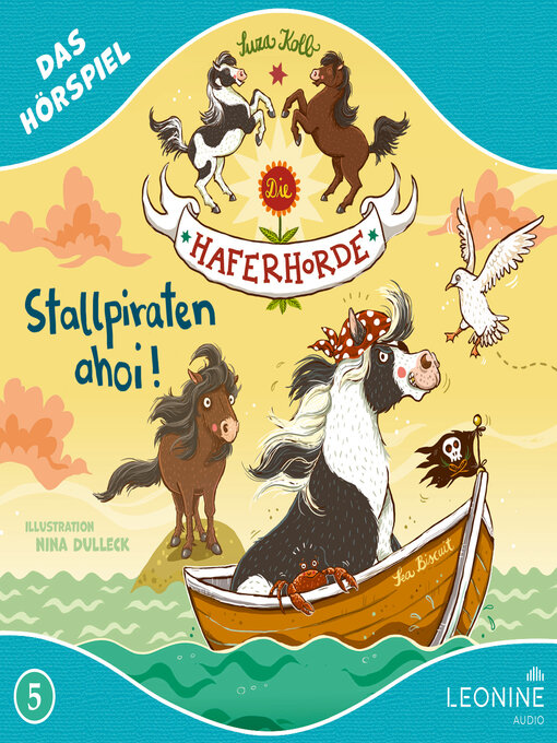 Titeldetails für Die Haferhorde--Stallpiraten ahoi! (Hörspiel zu Band 5) nach Suza Kolb - Warteliste